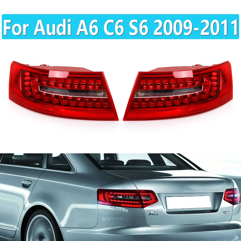 

Задний светодиодный фонарь заднего хода для Audi A6 C6 S6 Quattro RS6 для салона Sedan 2009-2011 S, сигнал поворота, стоп-сигнал, автомобильные детали, стоп-сигнал