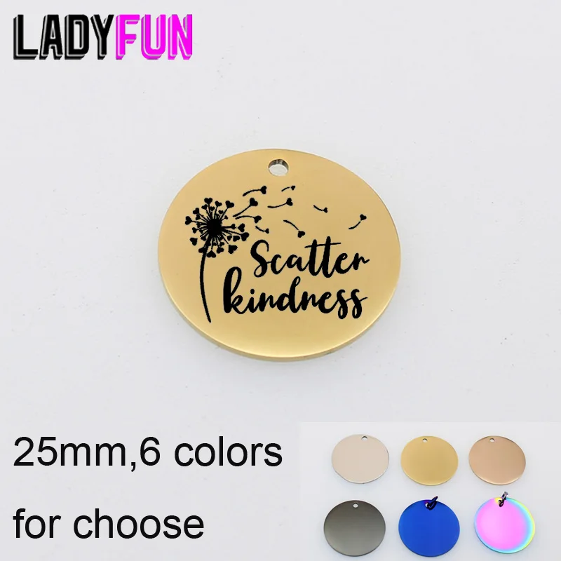 Stainless Steel Kindness Matters Charms Scatter Kindness Prositive Women Dandelion Laser Letters