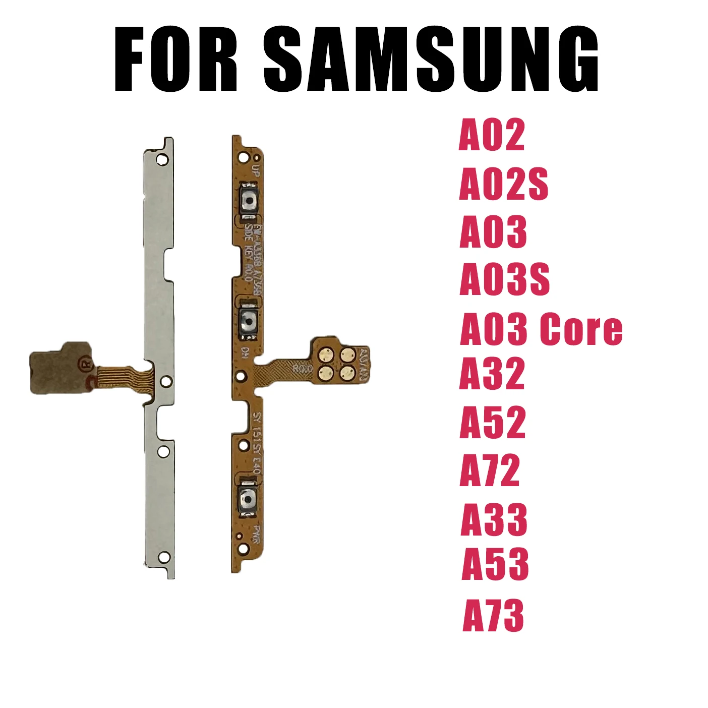 

Power On Off Volume Side Button Key Flex Cable For Samsung Galaxy A02 A02S A32 A52 A72 A03s A03 Core A13 A22 A33 A53 A73 4G 5G