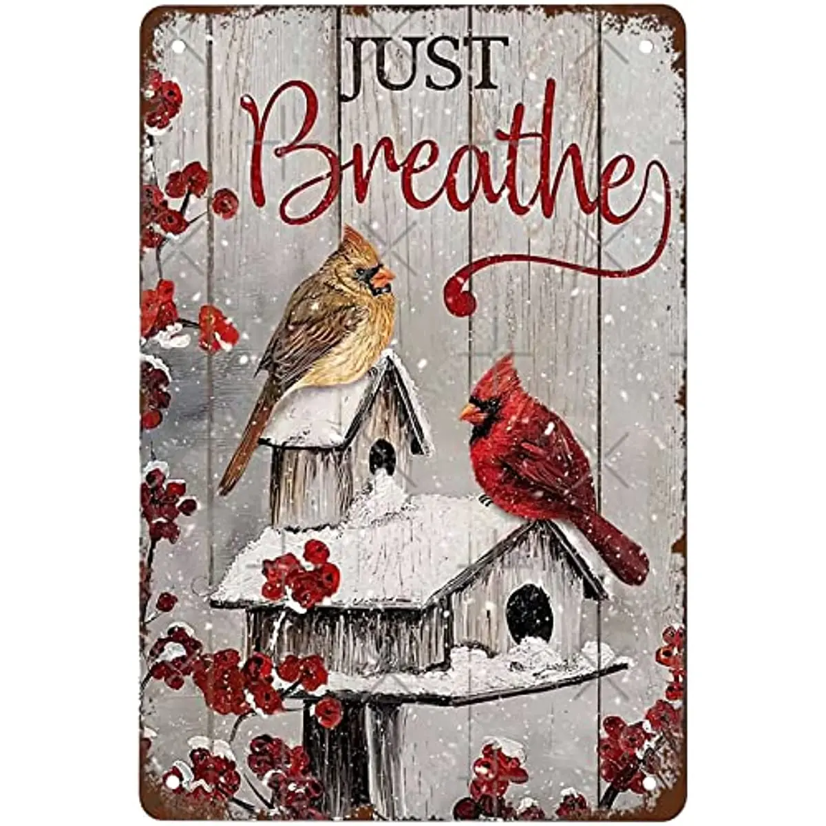 

New Funny Just Breathe Cardinal Bird Winter Christmas Signs Wall Decor Vintage Metal Tin Sign Art Poster Fun Man Cave Kitchen