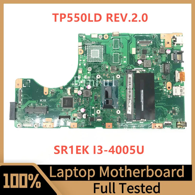 

TP550LD REV.2.0 Материнская плата Asus материнская плата для ноутбука с процессором SR1KK I3-4005U DDR3, 100% Протестировано, работает хорошо