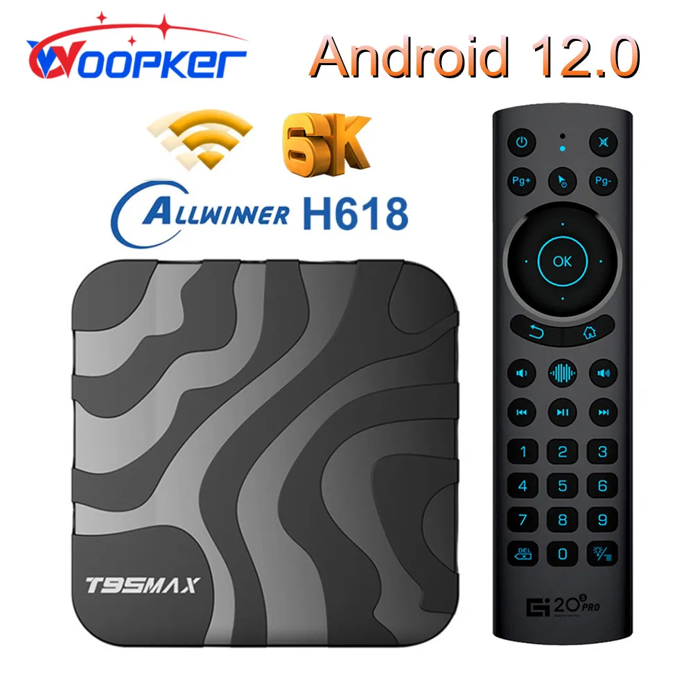 

WOOPKER Smart TV Box Android 12 T95 MAX Allwinner H618 4GB RAM 32GB ROM Dual Wifi BT4.0 Media Player T95Max HDR10 6K Set Top Box