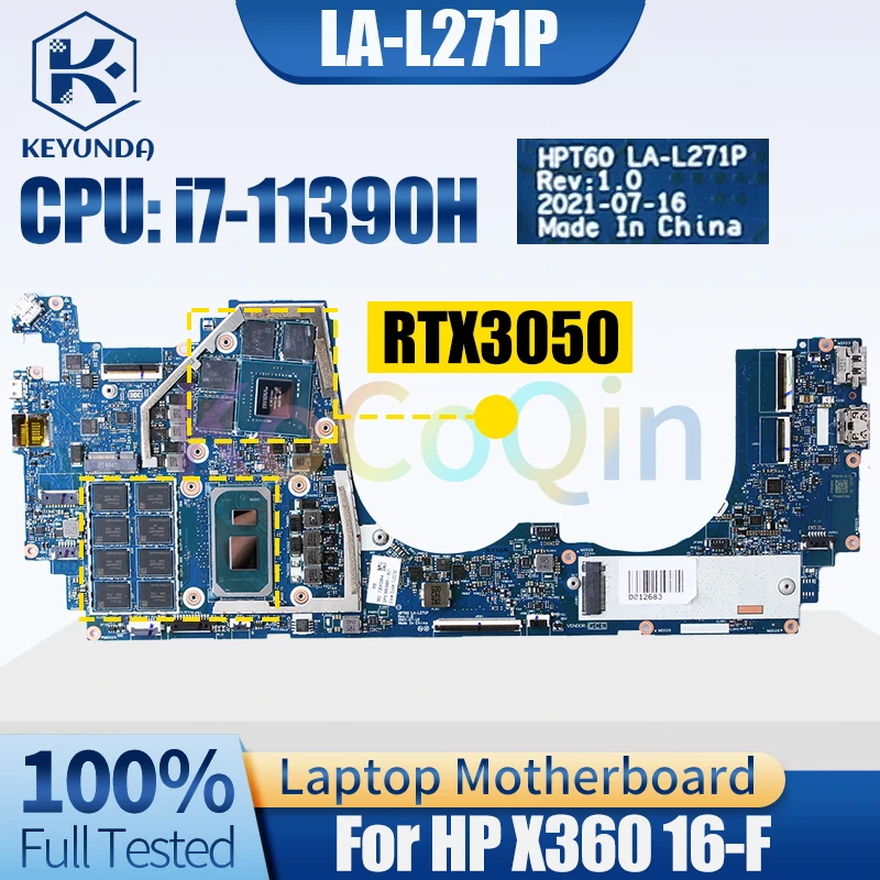 

HPT60 LA-L271P For HP X360 16-F Notebook Mainboard i7-11390H RTX3050 GN20-P0-A1 M83495-601 Laptop Motherboard Full Tested