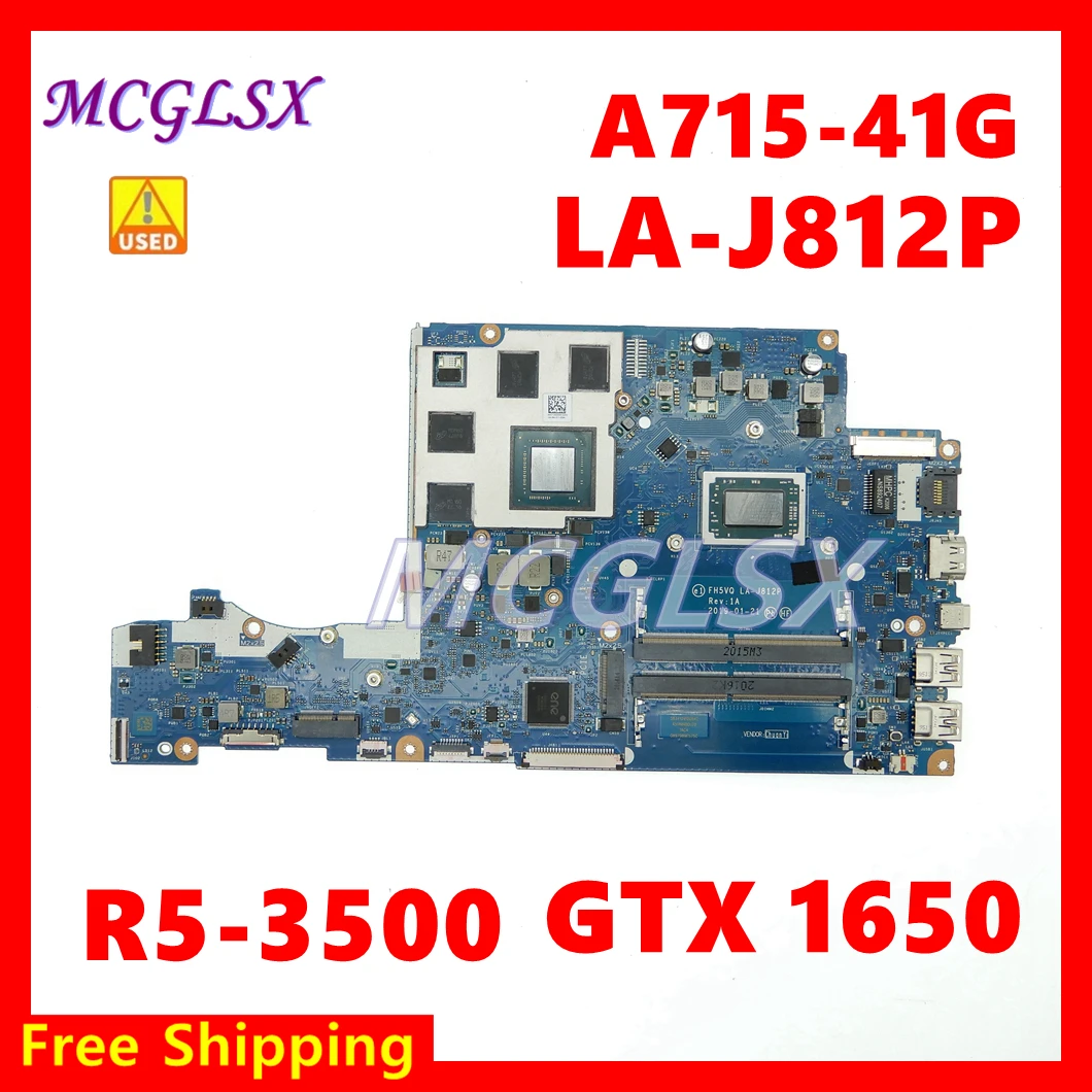 

FH5VQ LA-J812P with CPU R5-3550H GPU GTX1650 GPU Laptop Motherboard For Acer A715-41G A715-41 Notebook Mainboard Test OK Used