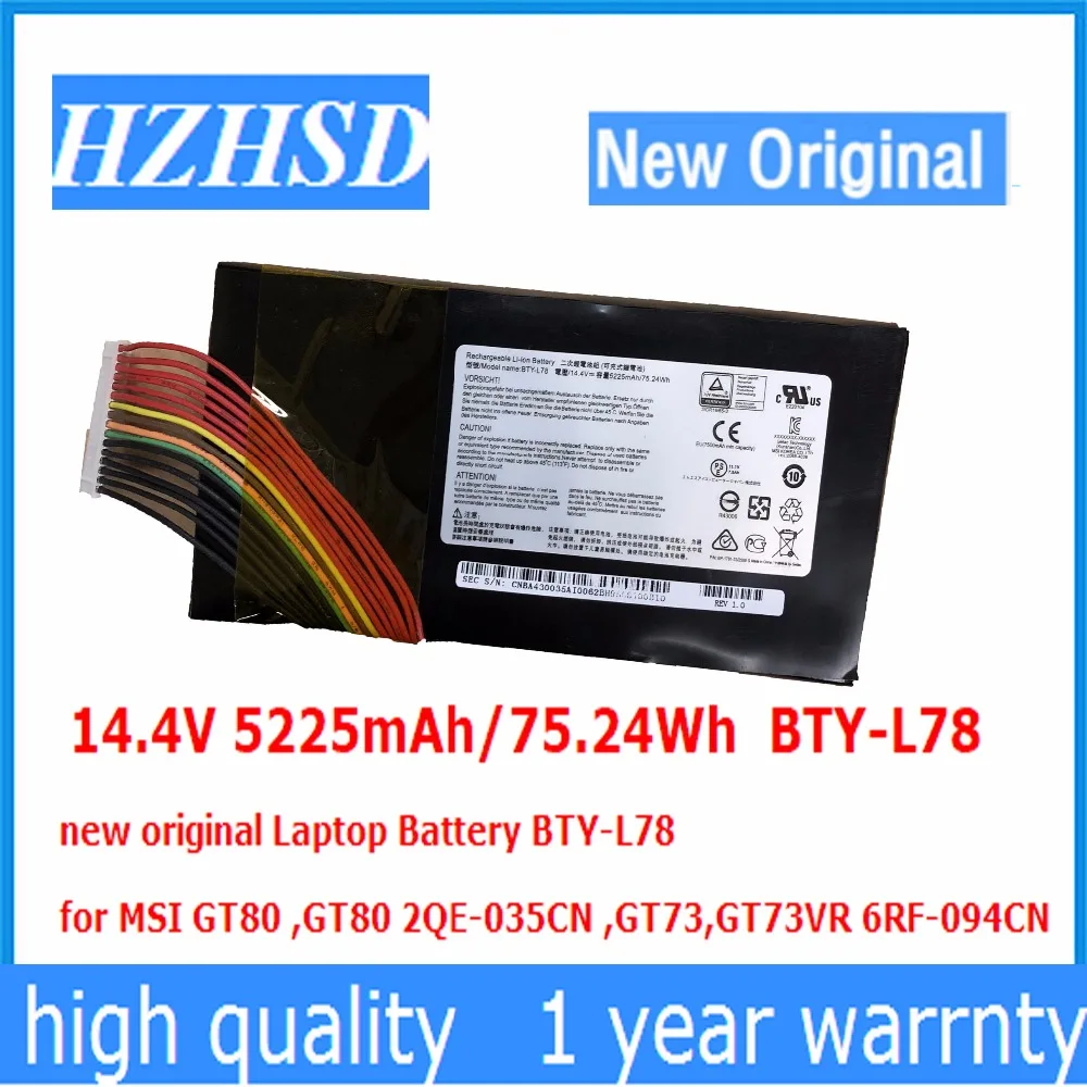 14.4V 5225mAh/75.24Wh BTY-L78 new original Laptop Battery BTY-L78  for MSI GT80 ,GT80 2QE-035CN ,GT73,GT73VR 6RF-094CN