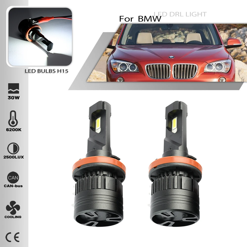 2PCS H15 LED bulbs White Canbus LED High Beam with DRL For BMW X1 E84 2 ...