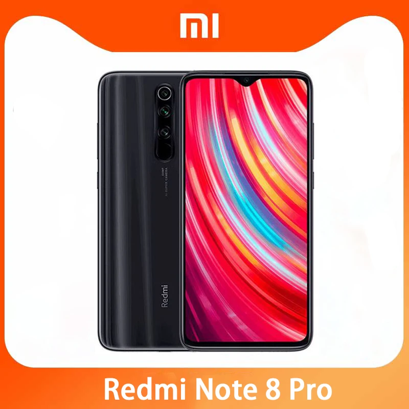 Оригинальный телефон Xiaomi Redmi Note 8 Pro смартфон 6 ГБ ОЗУ 128 Гб ПЗУ Android сотовый