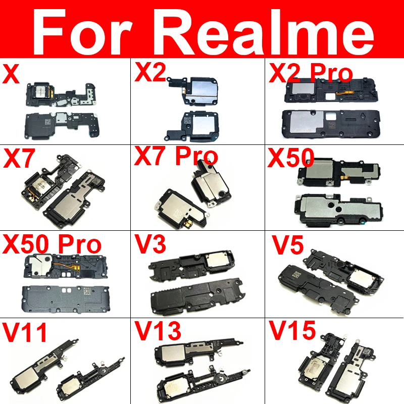 

Loudspeaker Buzzer For Realme X X2 X3 X7 X50 Pro 5G V3 V5 V11 V13 V15 Louder Speaker Buzzer Ringer Flex Cable Parts