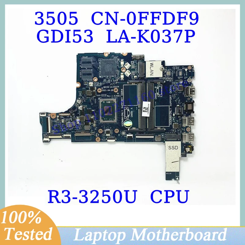 

CN-0FFDF9 0FFDF9 FFDF9 для DELL 3505 с процессором R3-3250U