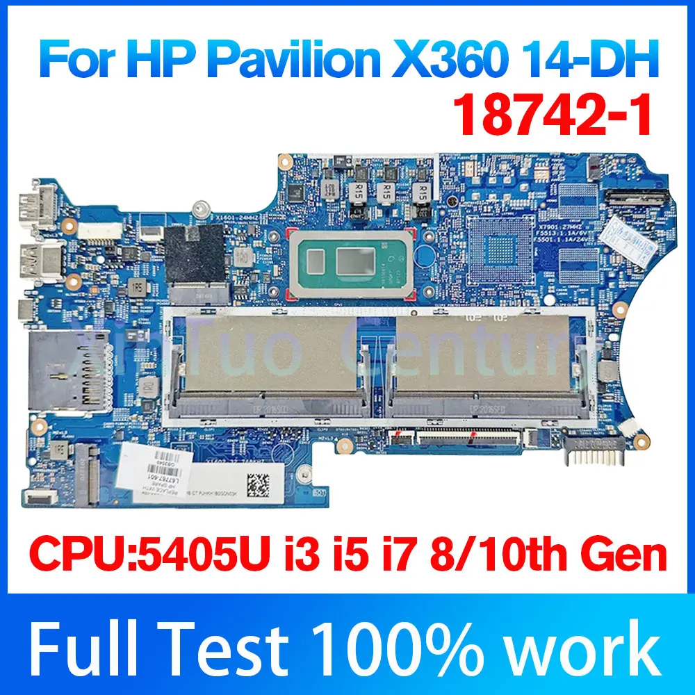 

L67770-001 для HP Pavilion X360 14-DH, материнская плата для ноутбука 18742-1 5405U i3 i5 i7 100%, процессор 10-го поколения, протестированная работа