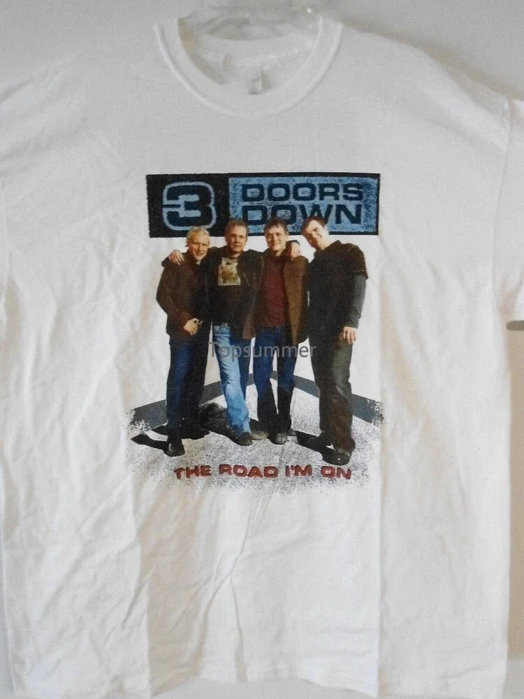 

3 DOORS DOWN - CONCERT MUSIC For Friend White All Size Shirt QQ899