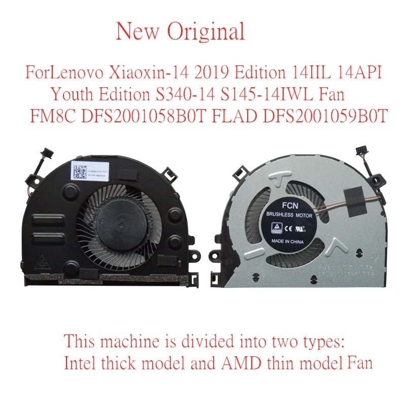 

NewOriginal Laptop CoolingFan For Lenovo Xiaoxin-14 2019 Edition 14IIL 14API Youth Edition S340-14 S145-14IWL FM8C DFS2001058B0T