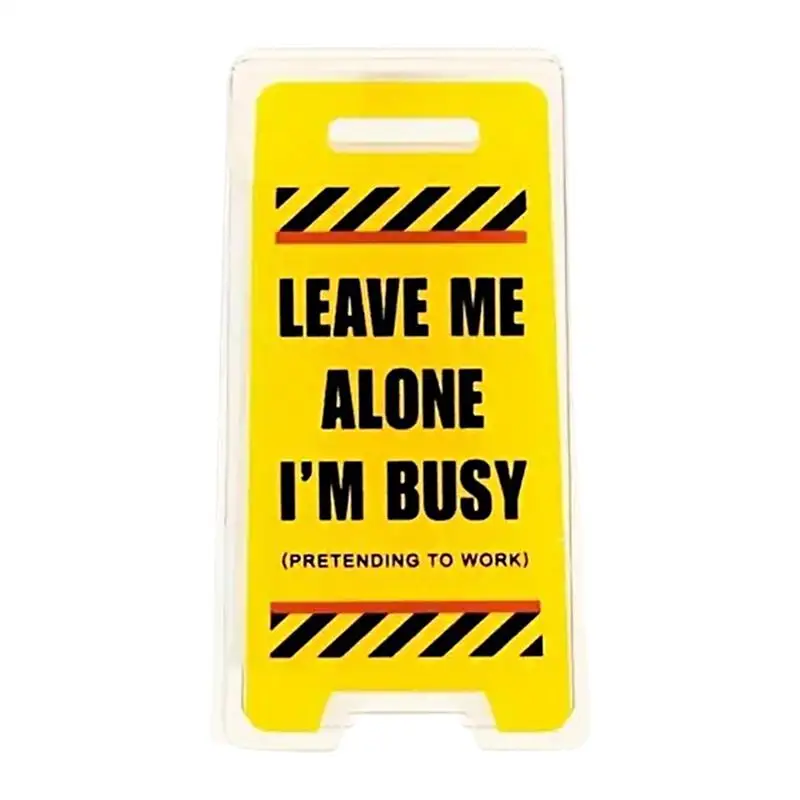 bureaubord  "Leave Me Alone, I'm Busy" For Desk Warning Sign Shaped  Note Holder Creative acrylic warning sign For Desk Display