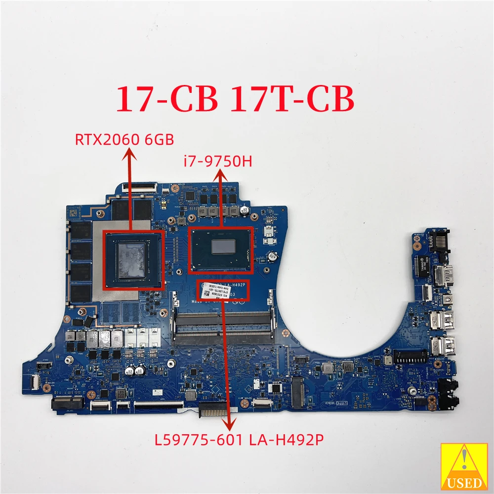 

USED Laptop Motherboard LA-H492P L59775-601 for HP 17-CB 17T-CB WITH SRF6U i7-9750H RTX2060 6GB Fully Tested 100% Work