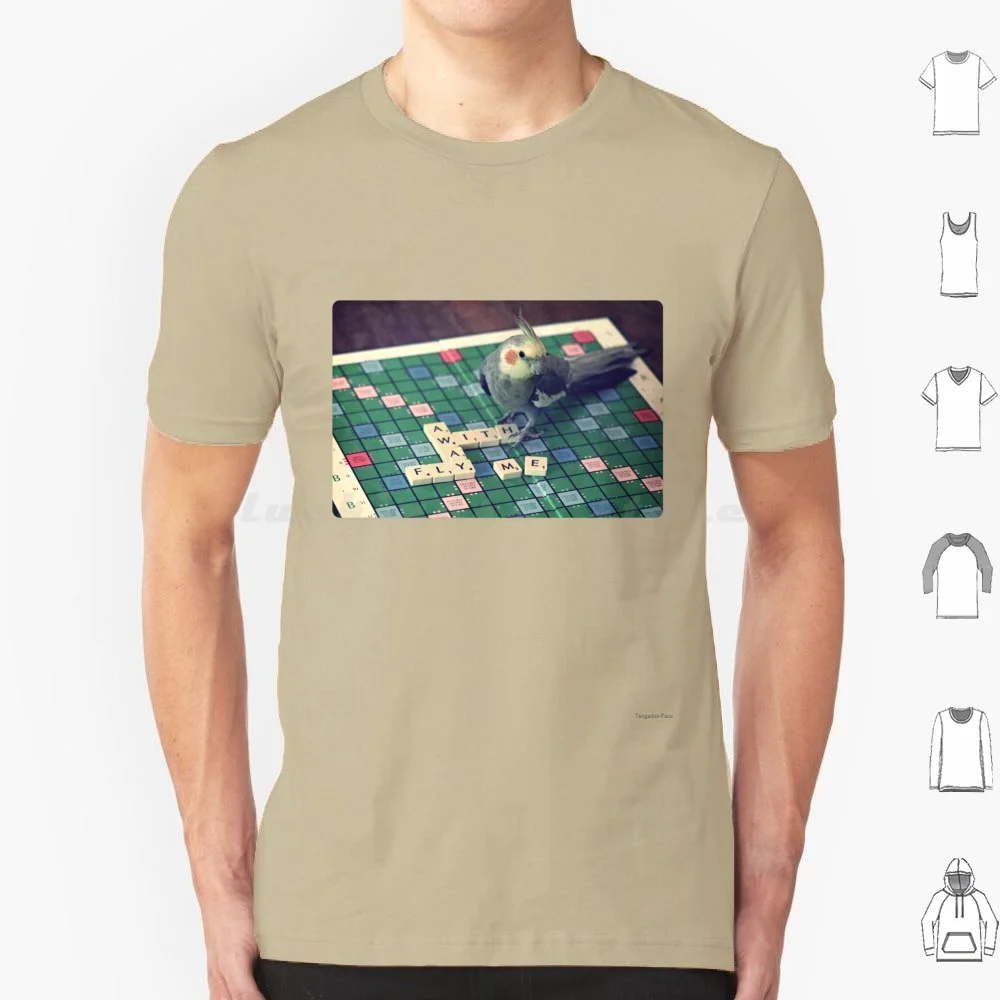 Fly Away With Me T Shirt Cotone Uomo Donna Stampa Fai Da Te Mandarino Tano Popcorn Cockatiel Cockatiels Scrabble Scrabble Word Scrabble