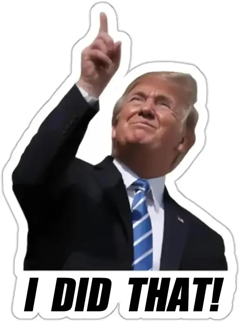 100PCS Trump I Did That Stickers Waterproof Gas Pump Stickers Decals Funny Trump for Cars Bumpers Laptops Home Decor
