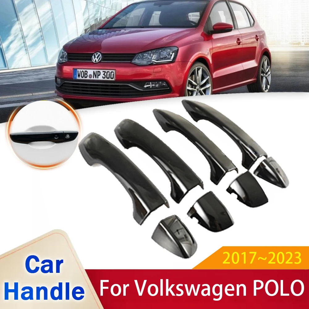 Für Volkswagen VW POLO MK6 AW BZ 2017 ~ 2023 Schwarz Glänzend Türgriff  Abdeckung Aufkleber Trim Auto Schutz Film zubehör 2018 2021 - AliExpress