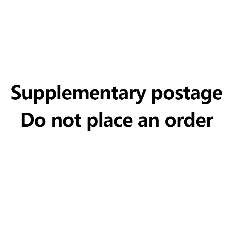 Do Not Place An Order Supplementary Postage