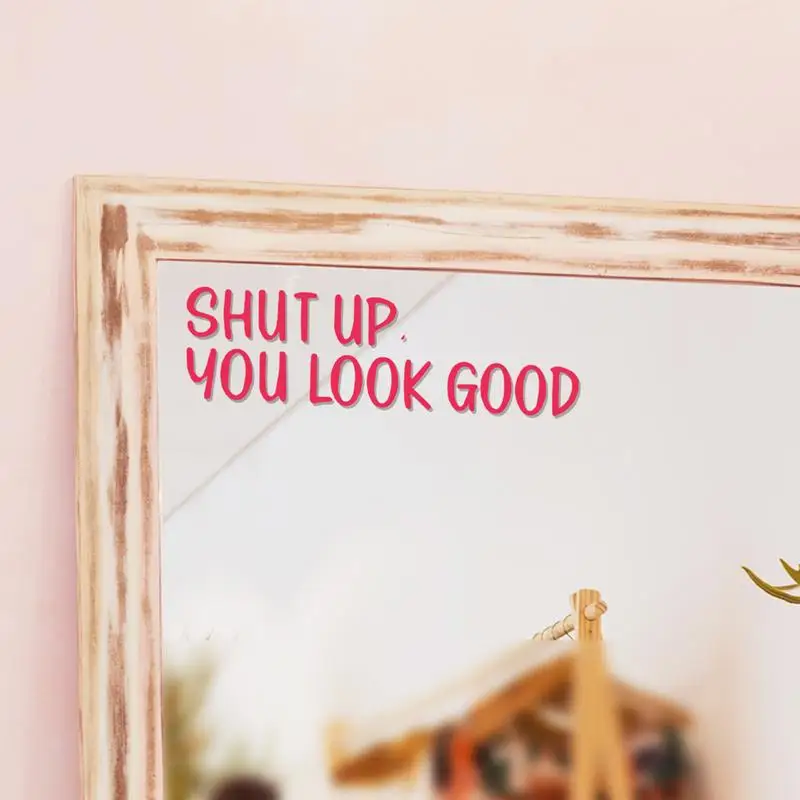 Bathroom Sticker Wall Art Shut up You Look Good Quotes Mural Wall Decoration Home Room Decor