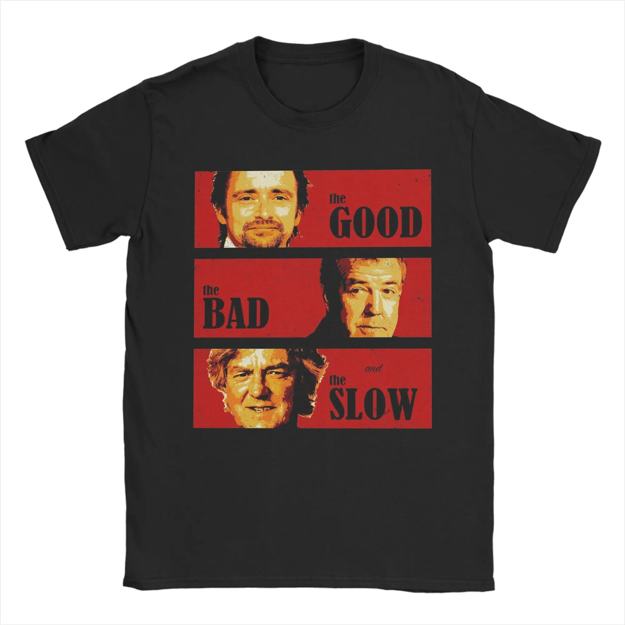 Jeremy Clarkson Hammond May Tribute T-Shirt für Männer The Good Bad and Slow Neuheit T-Shirt Kurzarm T-Shirt Geschenkidee Merch