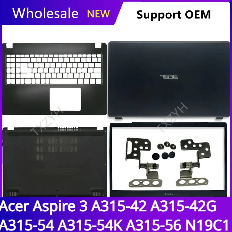 

Для Acer Aspire 3 A315-42G A315-54 A315-54K A315-56 N19C1 задняя крышка ЖК-дисплея, петли, Упор для рук, нижняя деталь, оболочка C D