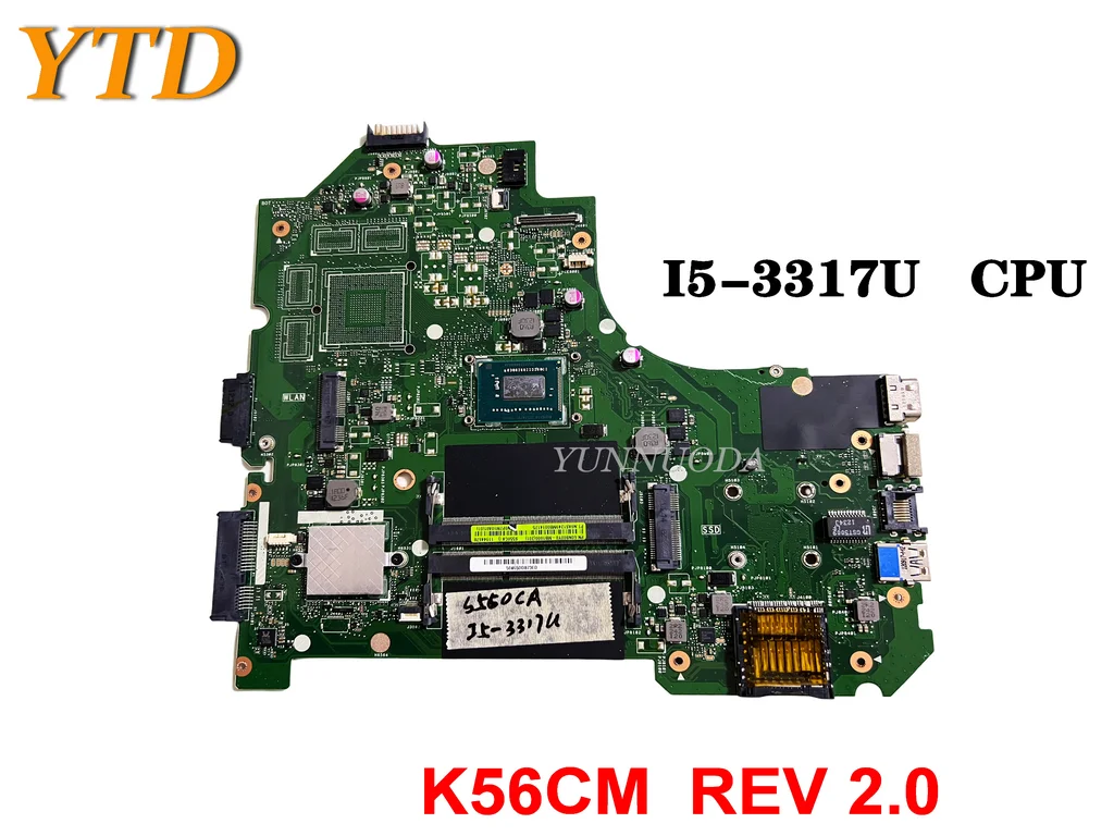 

Original For ASUS K56CA K56C K56CM K56CB S550C S56C A56C Laptop Motherboard I5-3317U K56CM REV 2.0 Tested Good Free Shipping