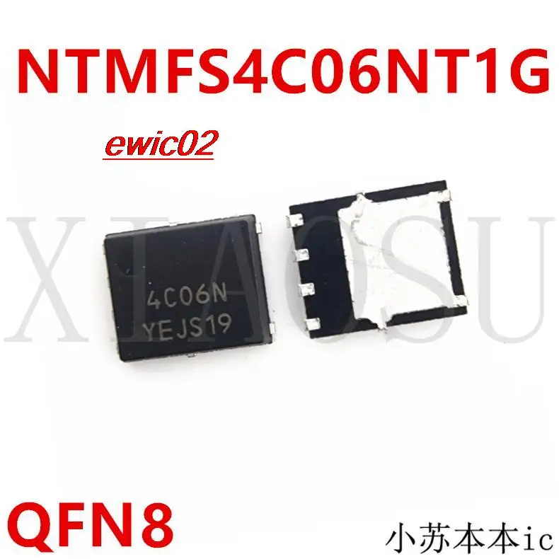

5 шт., Оригинальные запасные части N NTMFS4C06NT1G 4C06N NTMFS4C06NBT1G 4C06B QFN8