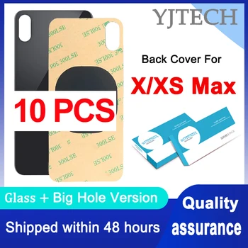 10PCS / Lot Big Hole Back Glass For iPhone XS Max Back Battery Cover Rear Door For X Back Housing Replacement Parts