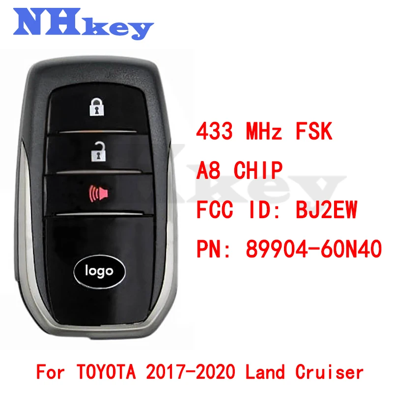 

NHKEY 2017-2020 Land Cruiser 2+1 Button FSK433 MHz Keyless-Go Smart Key/Board 61E338-0020/A8 CHIP/FCC ID: BJ2EW/PN: 89904-60N40