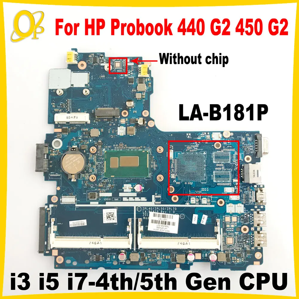 

LA-B181P Mainboard for HP Probook 440 G2 450 G2 laptop motherboard 799552-001 799552-501 with i3 i5 i7-4th/5th Gen CPU UMA DDR3