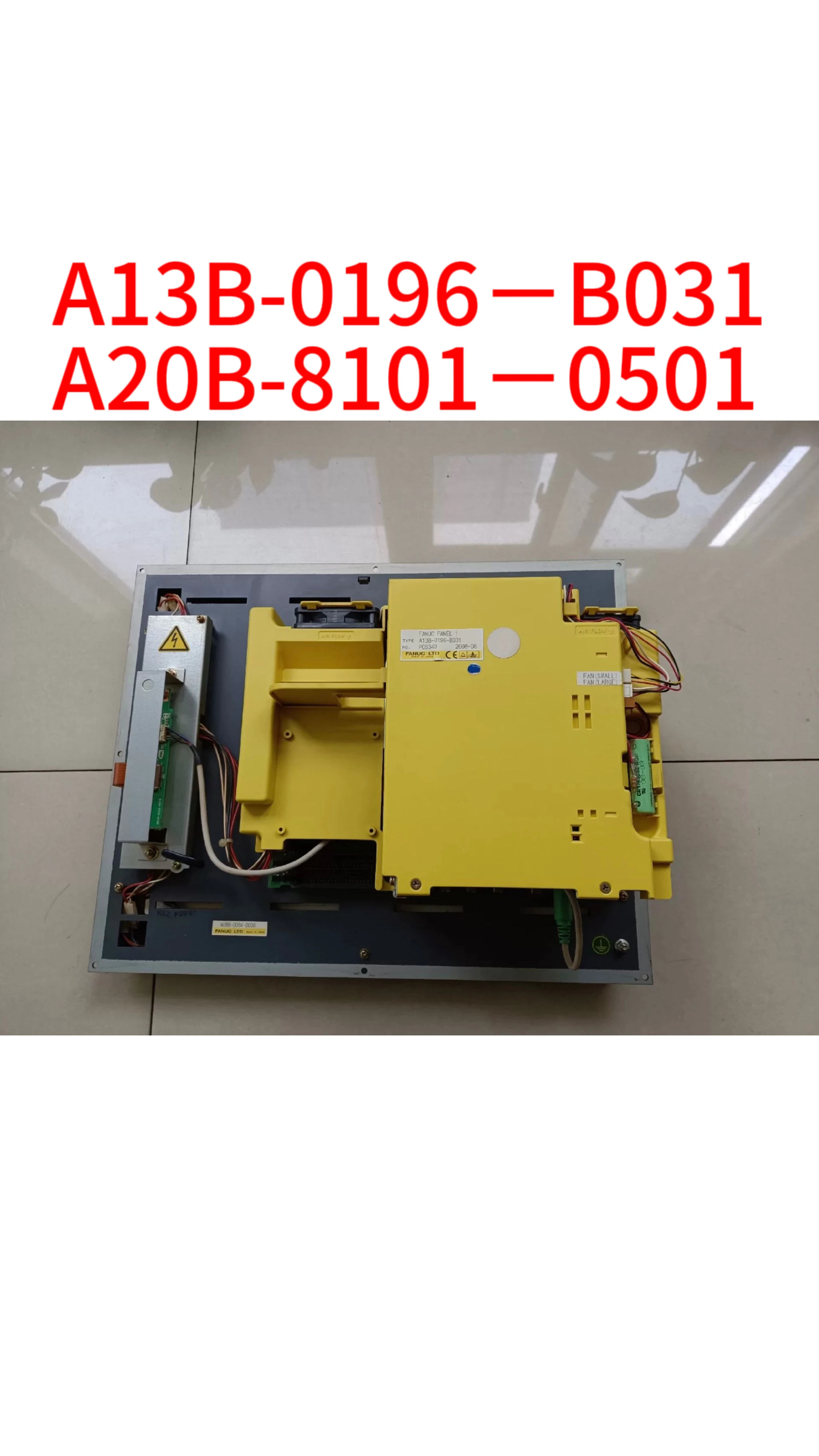 

Original A13B-0196-B031+A20B-8101-0501,Second-hand test ok