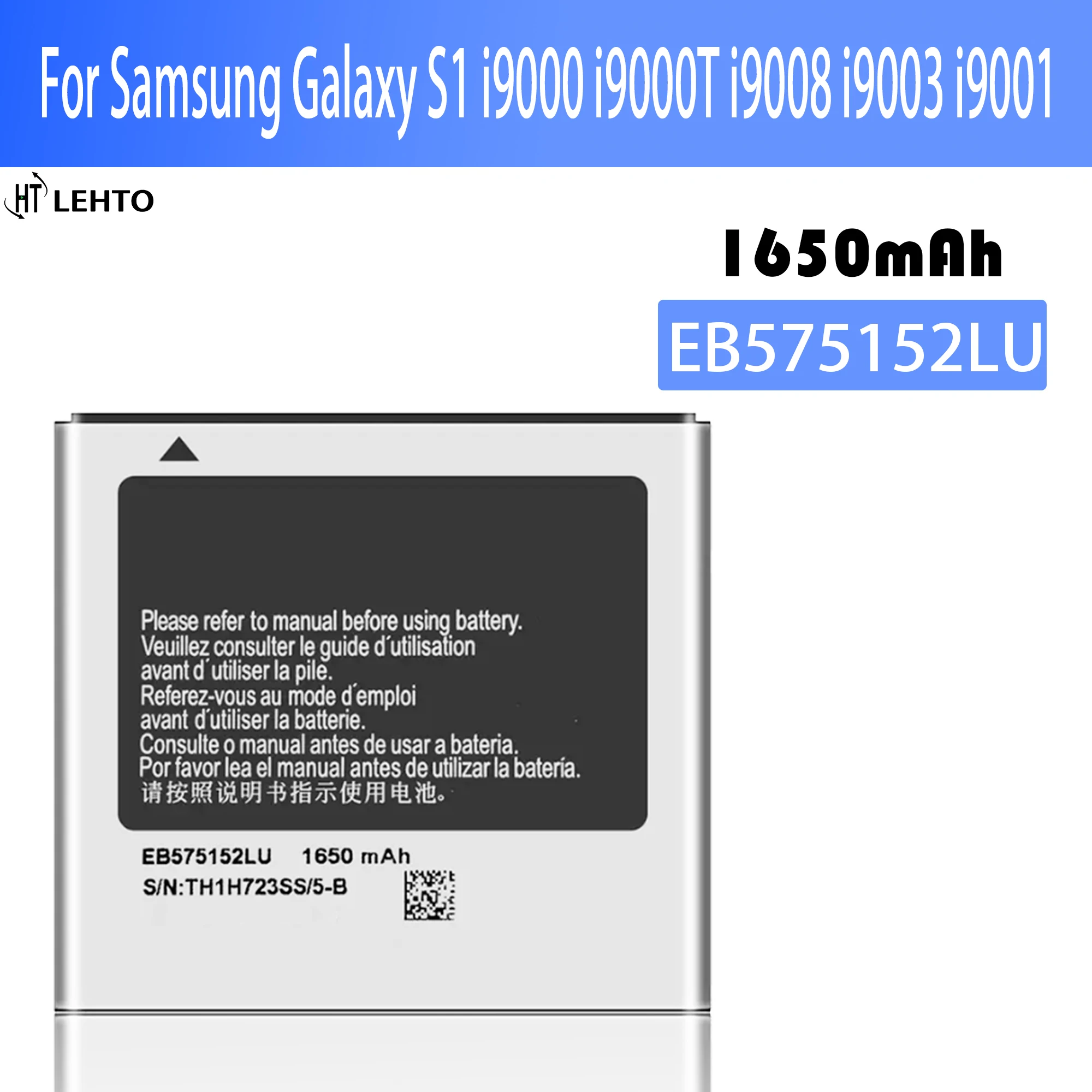 

New 100% EB575152LU Battery For Samsung Galaxy S I9000 I589 I8250 I919 D710 i9001 I9003 I779 i9105 phone Batteries Bat