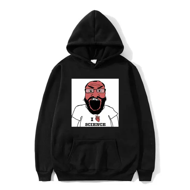 

Funny I Fking Love Science Meme Graphic Hoodie Male Fashion Oversized Streetwear Men Women's Casual Fleece Cotton Sweatshirt