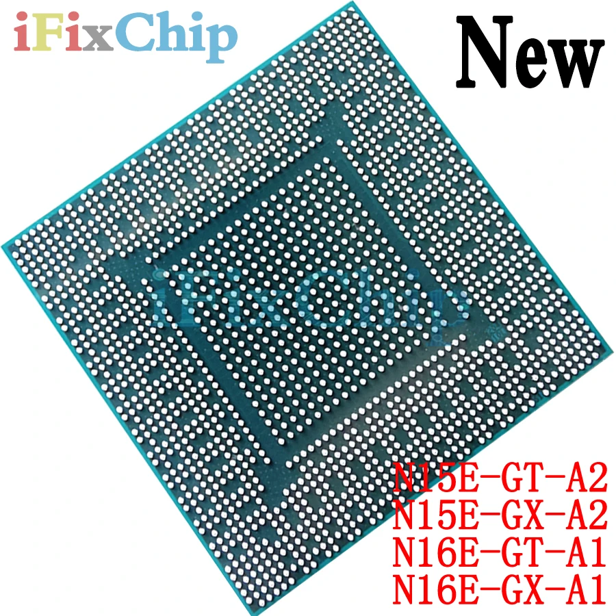 100% Nuovo N15E-Gt-A2 N15E-Gx-A2 N16E-Gt-A1 N16E-Gx-A1 N15E Gt A2 N15E Gx A2 N16E Gt A1 N16E Gx A1 Chipset Bga