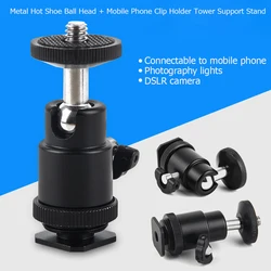 Mobile Phone Clip Holder 360 Ball Head Hot Shoe Adapter Mount for Camera Tripod