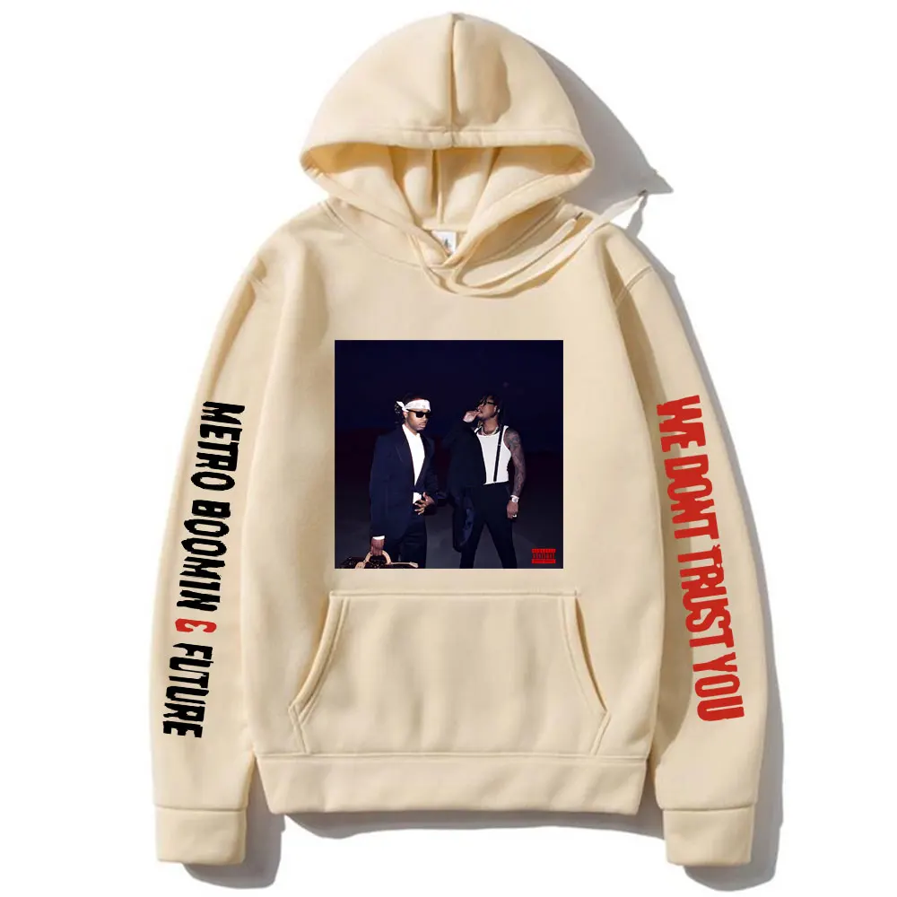Rapper Future & Metro Boomin We Don't Trust You Album Print Hoodie Men Hip Hop Casual Sweatshirt Male Fashion Oversized Hoodies
