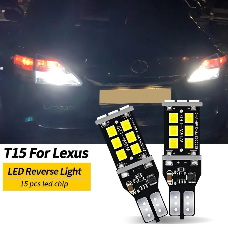 Светодиодная лампа задсветильник хода W16W T15 921 Canbus для Lexus RX400H RX350 RX450H RX450HL IS250 IS350 IS F IS200T, 2 шт.