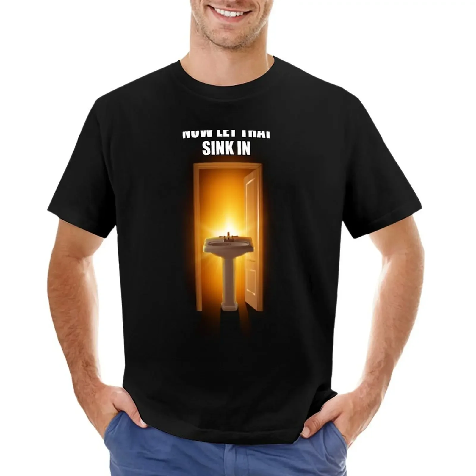 

Now Let That Sink In T-shirt vintage sports fans customizeds men t shirt
