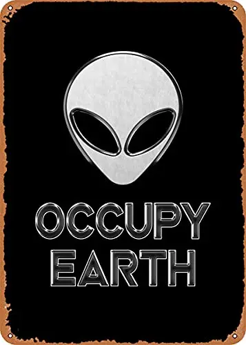 

Alien Occupy Earth Space Vintage Look Metal Sign Patent Art Prints Retro Gift 8x12 Inch