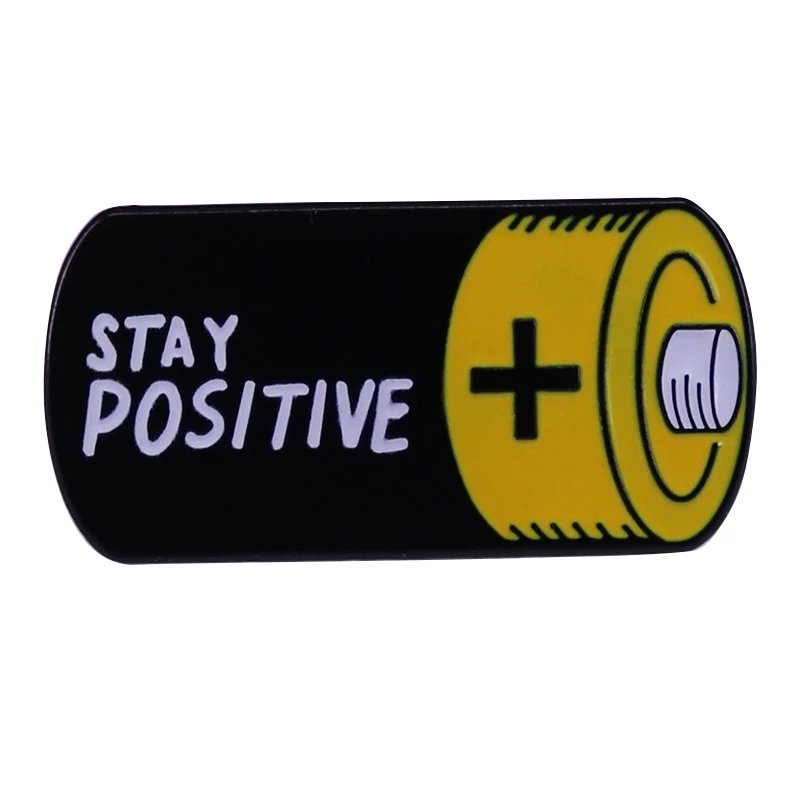 

A2127 Stay Positive Battery Invitation Enamel Pin Brooch Metal Badges Lapel Pins Brooches for Backpacks Jewelry Accessories