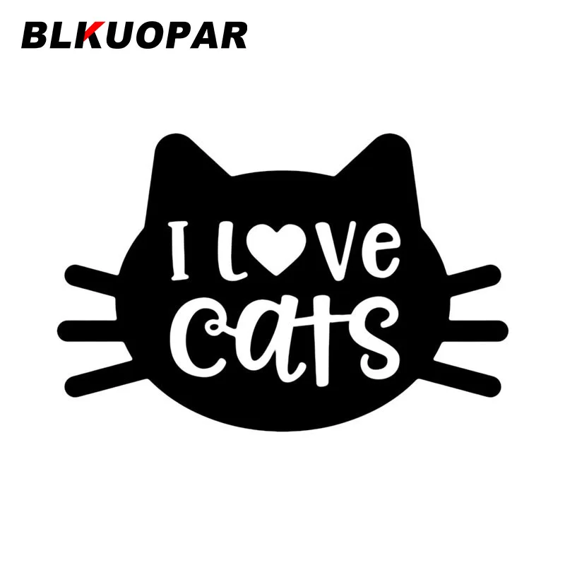 

BLKUOPAR I Love Cats Text Car Stickers Occlusion Scratch Fashion Decal Laptop Bumper Refrigerator Fuel Tank Cap Car Accessories