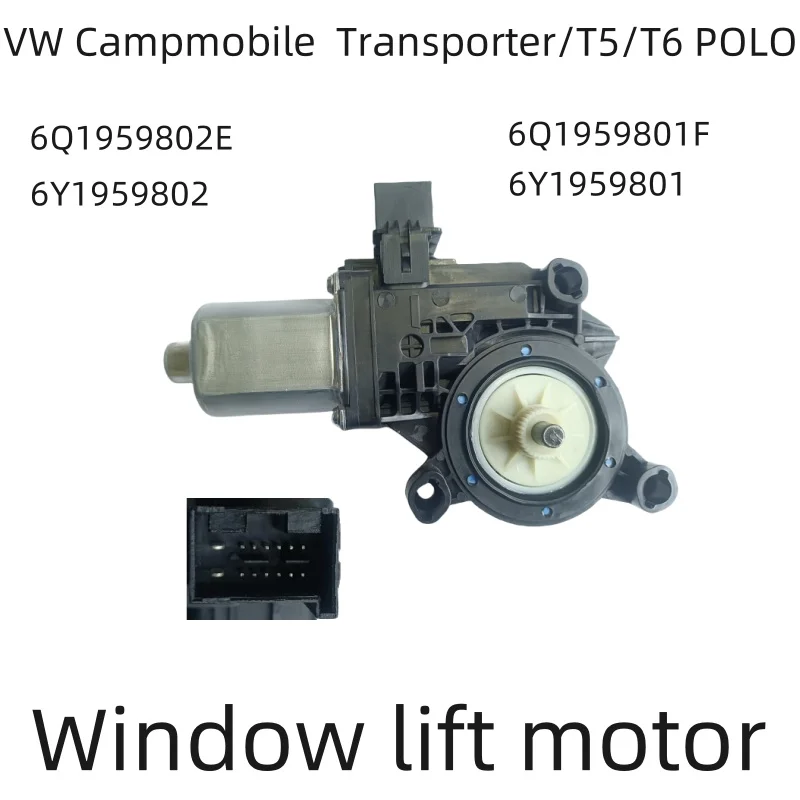 

Brand new and original Campmobile Transporter/T5/T6 POLO 6Y1959802 6Q1959801F 6Y1959801 6Q1959802E Window lift motor electric
