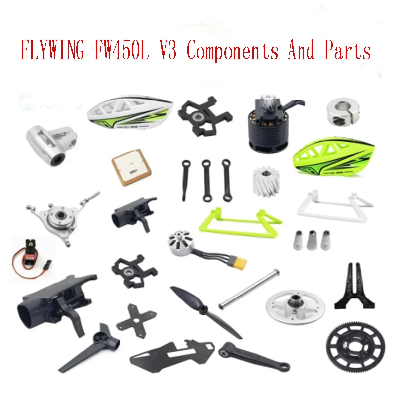 

FLY WING FW450L V3 H1 6CH RC Helicopter Spare Parts Motor ESC Main Blade Gear Landing Skid Horizontal Axis Shaft Canopy