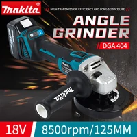 Makita DGA404 brushless lithium angle grinder rechargeable cutting machine high-power polishing machine 18V universal 1