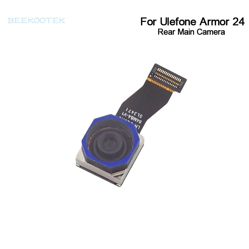 

Новая Оригинальная Основная камера Ulefone Armor 24, модуль для задней камеры сотового телефона, аксессуары для смартфона Ulefone Armor 24