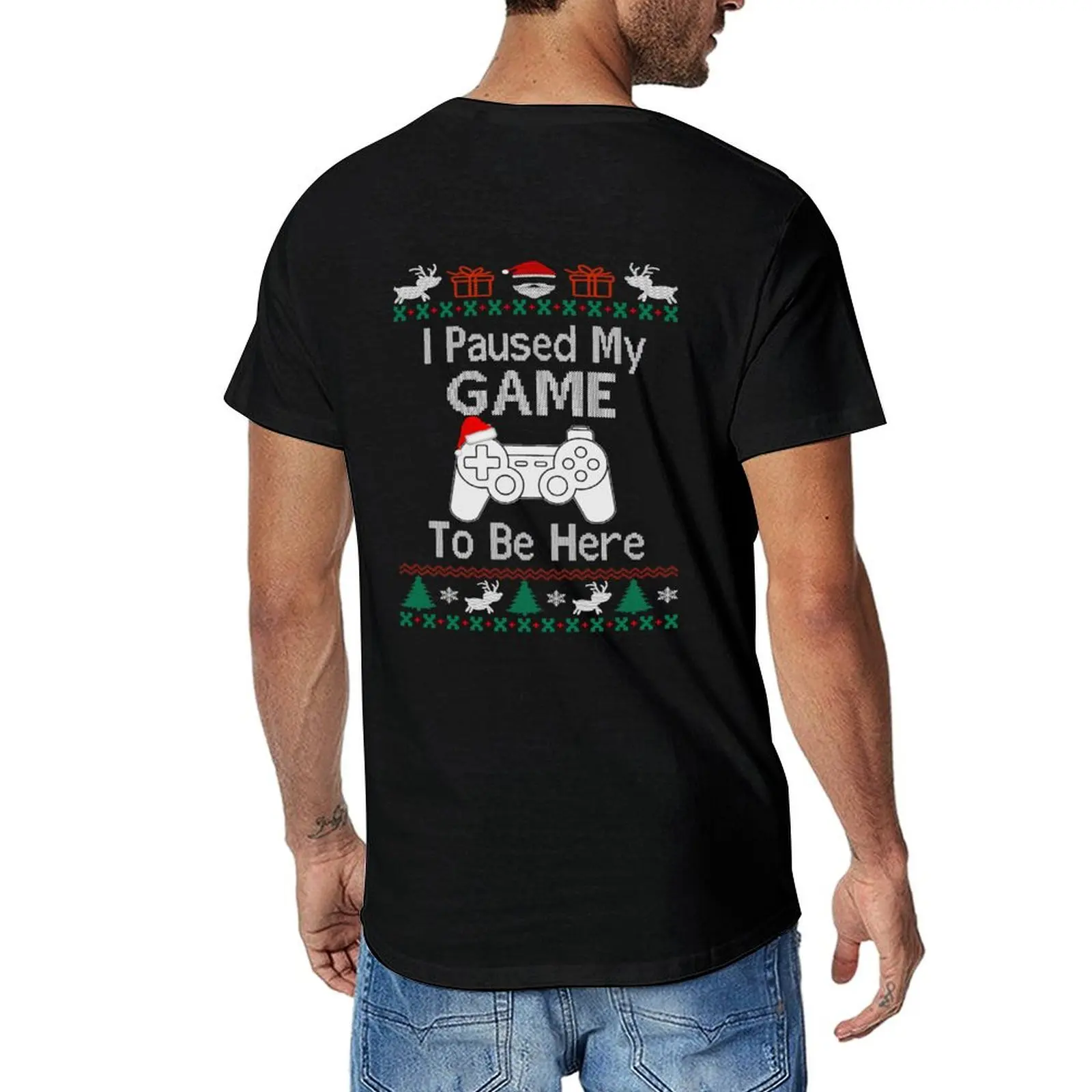 

I paused my game to be here ugly christmas sweater T-Shirt customs design your own boys animal print men workout shirt