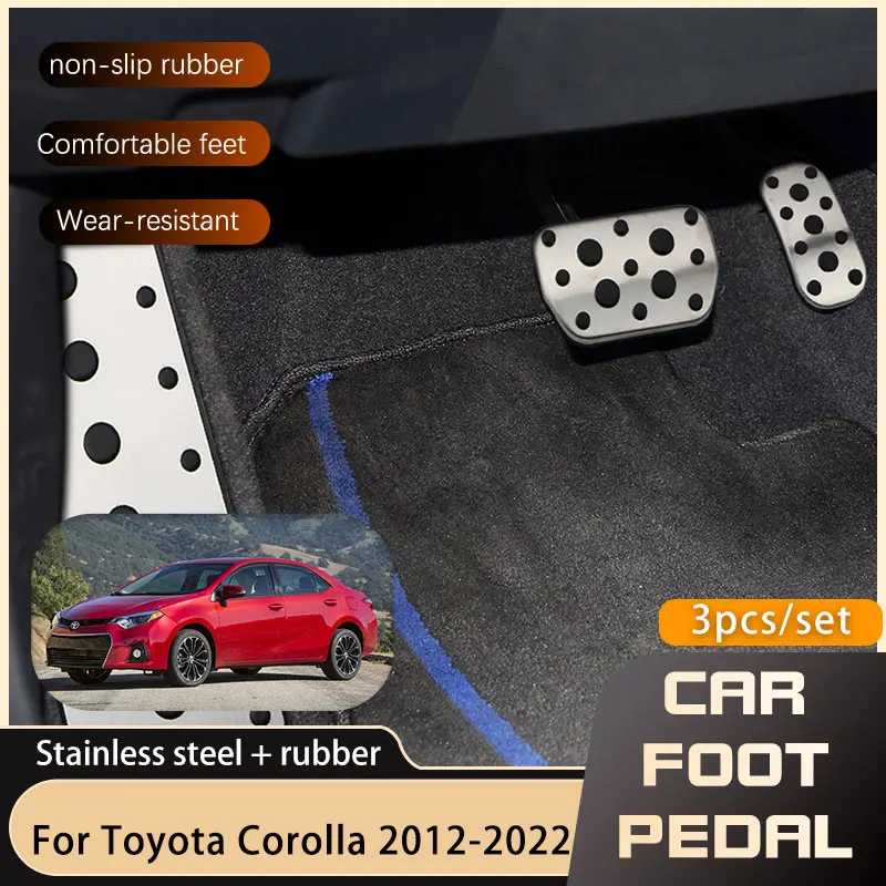 AT Car Foot Pedals For Toyota Corolla E160 2012~ Gas Fuel Brake Stainless Steel No Drilling Restfoot Pedal car accessories