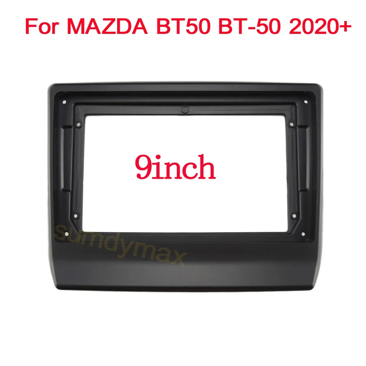 

9 inch Car Radio Fascia for MAZDA BT50 BT-50 2020 2021 2022 Dash Trim Kit Frame Panel Head Unit Car Refitting