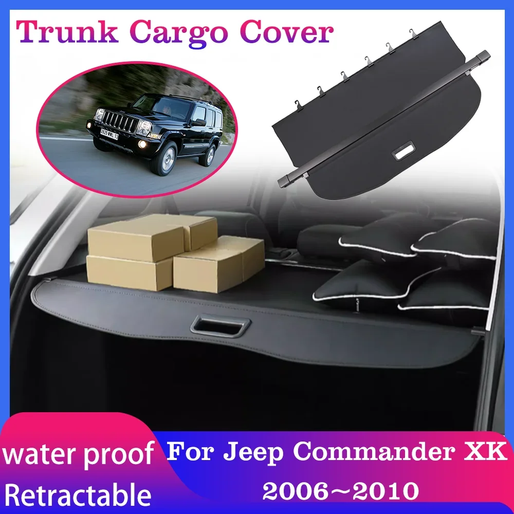 

Car Trunk Cargo Cover For Jeep Commander XK 2006~2010 2007 2008 Storage Luggage Curtain Tray Security Shielding Shade Accessorie