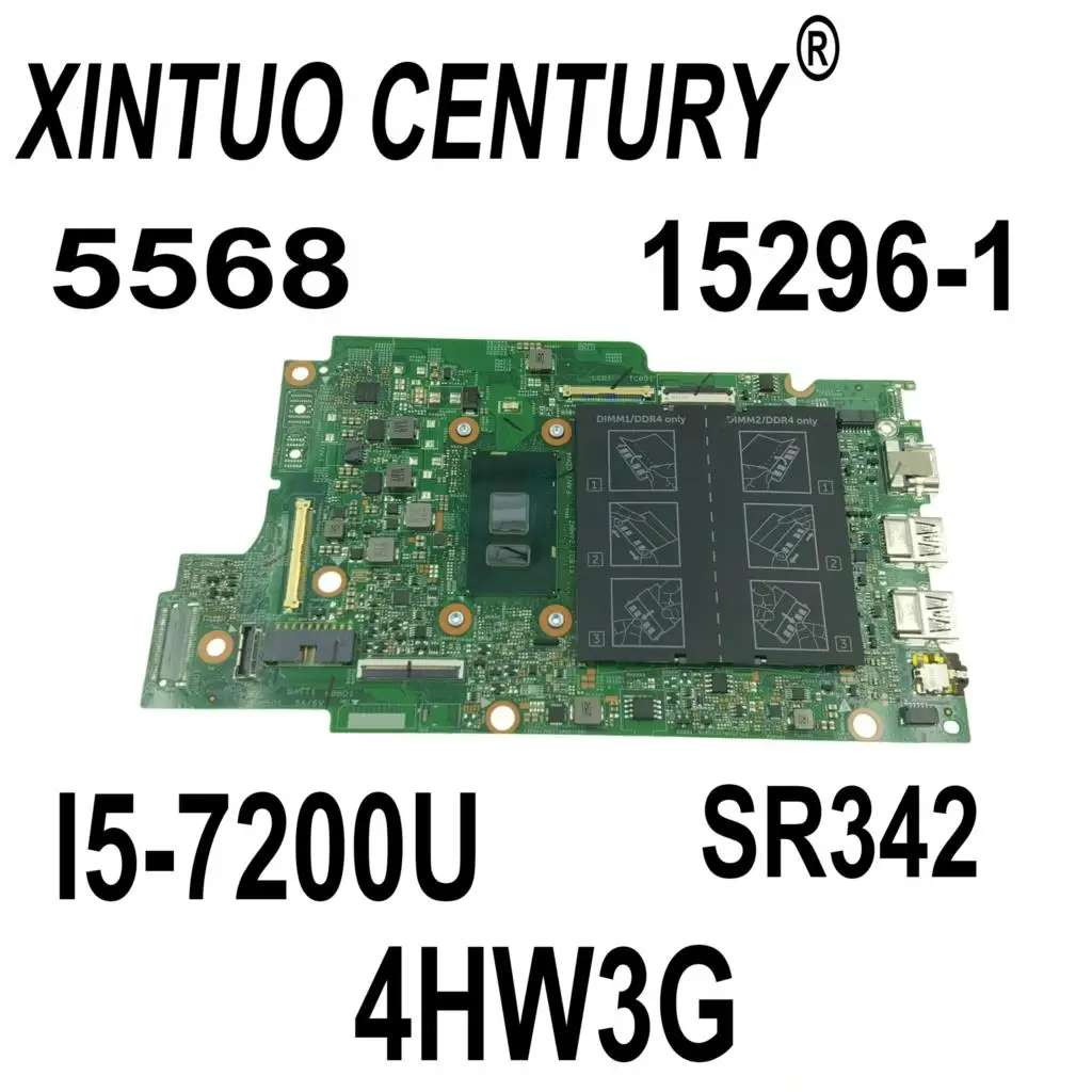 

CN-04HW3G 04HW3G 4HW3G для Dell Inspiron 15 5568 5578 13 5368 5378 материнская плата 15296-1 SR342 I5-7200U процессор DDR4 100% тест